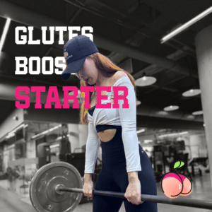 Glutes Boost Starter Complete Six Week Transformation Program